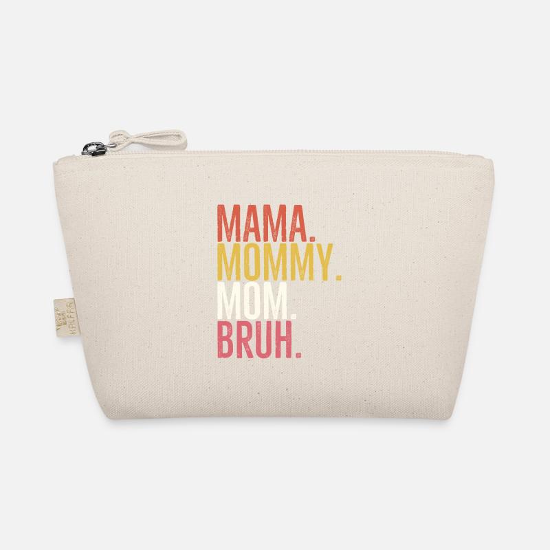 Maman Maman Maman Bruh Trousse biologique