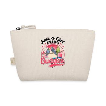 Juste une fille qui aime les perruches perruches perruches - Trousse biologique - nature - Devant