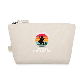 I Like Frogs and Maybe 3 People Funny Frog Lover - Organic Pouch - nature - Front