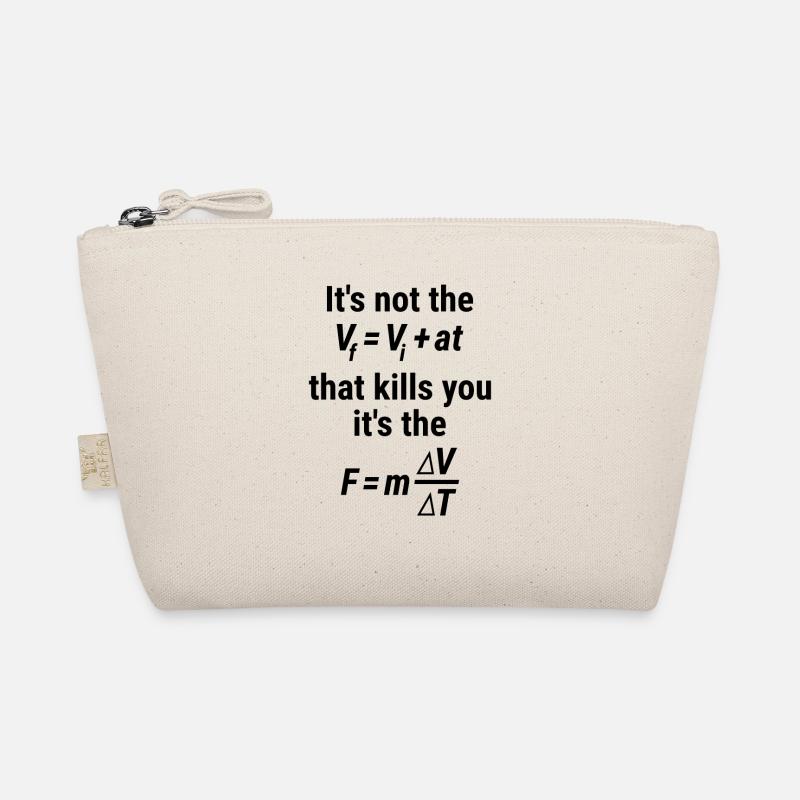 Physics Equation Funny Not the FORCE It's the FALL Organic Pouch