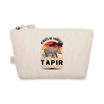 Soyez toujours vous-même Sauf si vous pouvez être un Tapir - Trousse biologique - nature - Devant