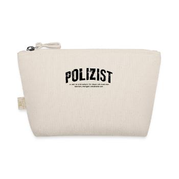 Polizist zu sein ist nicht einfach Lustig Polizei - Bio-Täschchen - Natur - Vorne
