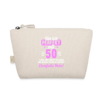 Bin ich perfekt mit 50 Jahren 50. Geburtstag - Bio-Täschchen - Natur - Vorne