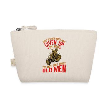 Most Old Men Would Have Given Up Funny Quote for - Organic Pouch - nature - Front
