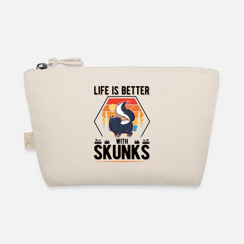 Life is better with Skunks Skunk Organic Pouch