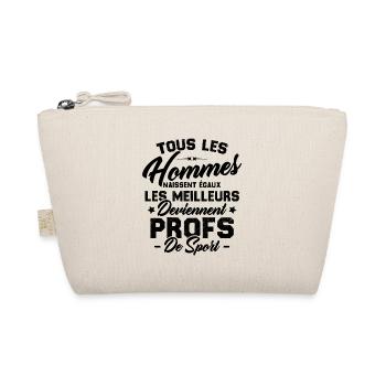 Les meilleurs hommes deviennent profs de sport - Trousse biologique - nature - Devant
