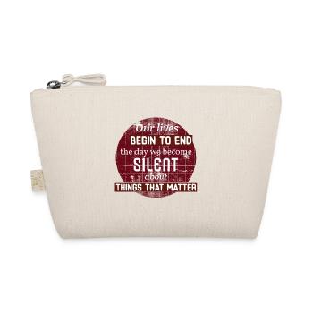 Things That Matter. Human Rights Cause Quote - Organic Pouch - nature - Front