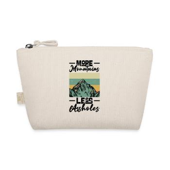 More Mountains Less Assholes Outdoor Hiker Hiking - Organic Pouch - nature - Front
