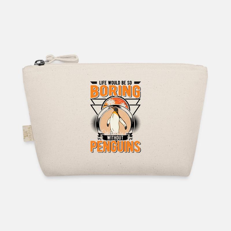 Life would be so boring without Penguins Pinguin Bio-Täschchen