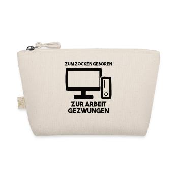 Zum Zocken Geboren Zur Arbeit Gezwungen - Bio-Täschchen - Natur - Vorne