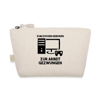 Zum Zocken Geboren Zur Arbeit Gezwungen - Bio-Täschchen - Natur - Vorne