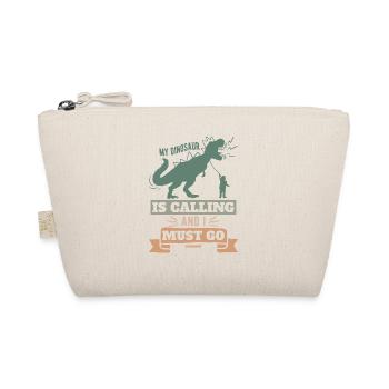 My Dinosaur Is Calling And I Must Go - Organic Pouch - nature - Front