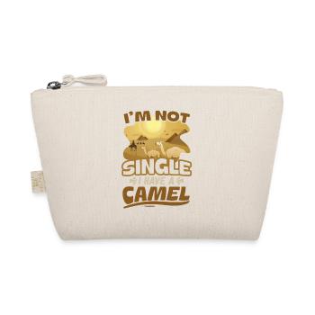 I'm Not Single I Have A Camel - Organic Pouch - nature - Front