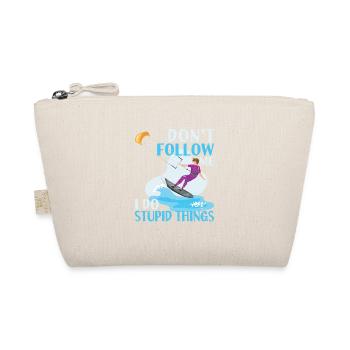 Don't Follow Me I Do Stupid Things Kiteboarding - Organic Pouch - nature - Front