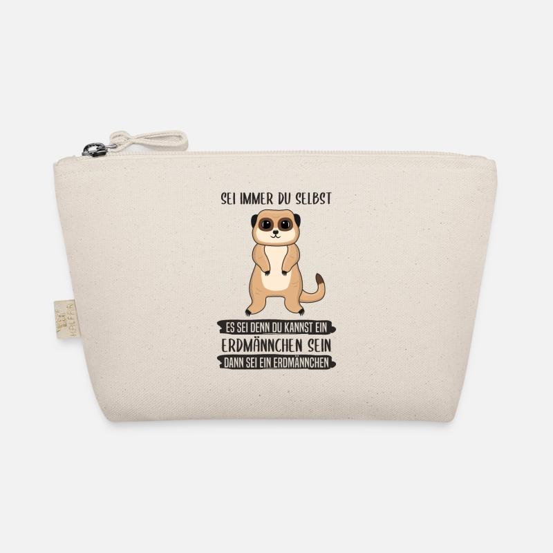 Erdmännchen Sei Immer Du Selbst Spruch Geschenk Bio-Täschchen