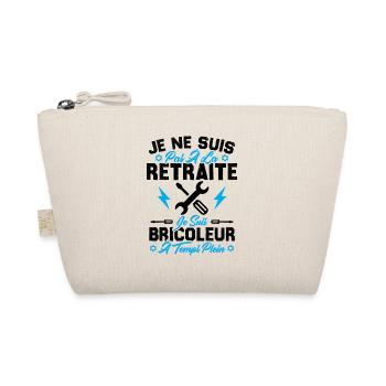 Pas à la retraite je suis bricoleur à temps plein - Trousse biologique - nature - Devant