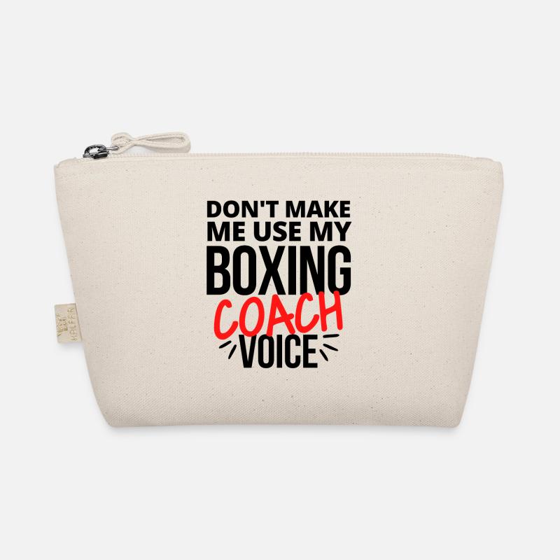 Ne me faites pas utiliser ma voix d’entraîneur de boxe Trousse biologique