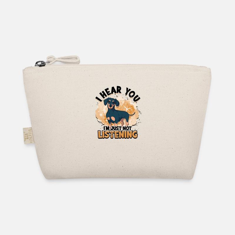 Je vous entends, je n’écoute tout simplement pas - weenie dog Trousse biologique