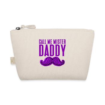 Call Me Mister Daddy - Organic Pouch - nature - Front