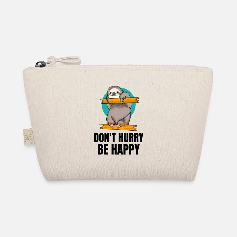 Dont hurry be happy funny Sloths - Organic Pouch - nature
