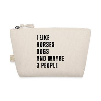 I LIKE HORSES DOGS AND MAYBE 3 PEOPLE - Organic Pouch - nature - Front