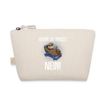 Bevor Du Fragst Nein! - Bio-Täschchen - Natur - Vorne