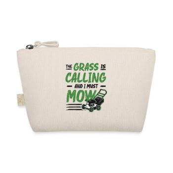 The Grass Is Calling And I Must Mow Lawn Mowing - Organic Pouch - nature - Front