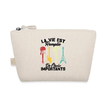 La vie est remplie de choix importants - Guitare - Trousse biologique - nature - Devant