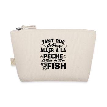 Si Je Peux Aller À La Pêche Le Reste Je M'en Fish - Trousse biologique - nature - Devant