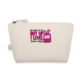 Teens Back to School No Way to Go Up One Level - Organic Pouch - nature - Front