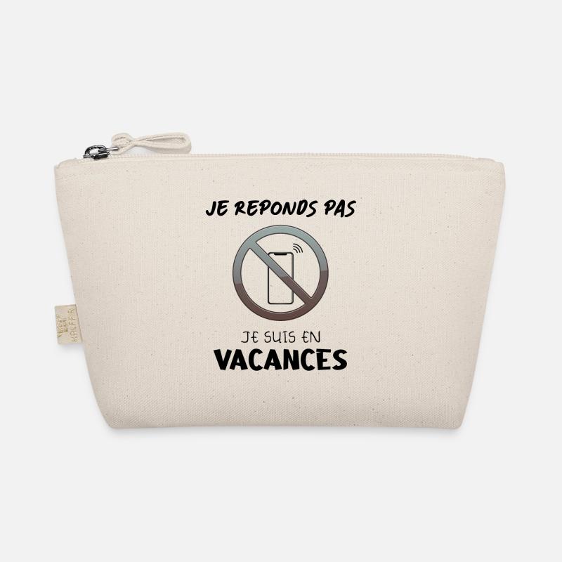 je réponds pas je suis en vacance Trousse biologique