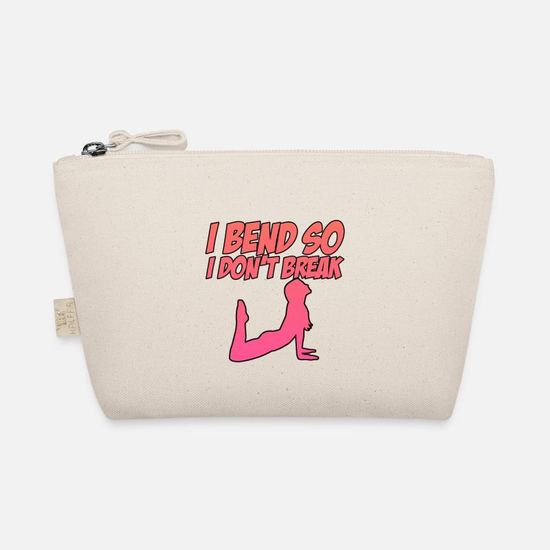 I Bend So I Don't Break 2 Organic Pouch