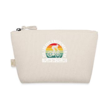 Cyclists Yes, I have a retirement plan - Organic Pouch - nature - Front