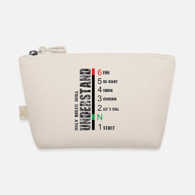 Motorcyclists understand this! - Organic Pouch - nature