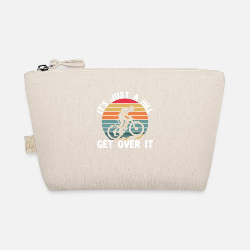 It's Just a Hill Get Over It Funny MTB Mountain Organic Pouch