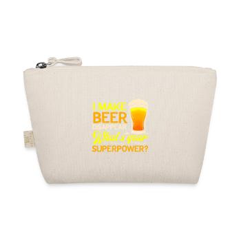 I Can Make Beer Disappear What's Your Superpower - Bio-Täschchen - Natur - Vorne