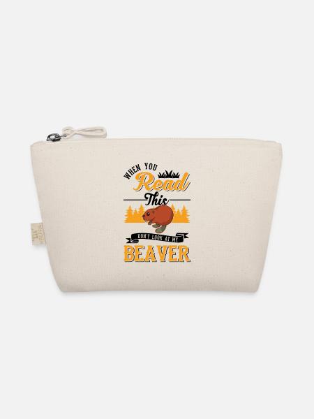 When you Read this Don't look at my Beaver - Bio-Täschchen - Natur - Vorne