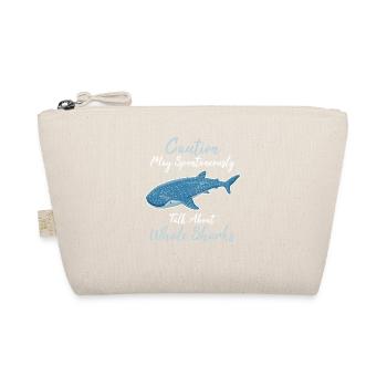 Caution May Spontaneously Talk About Whale Sharks - Organic Pouch - nature - Front