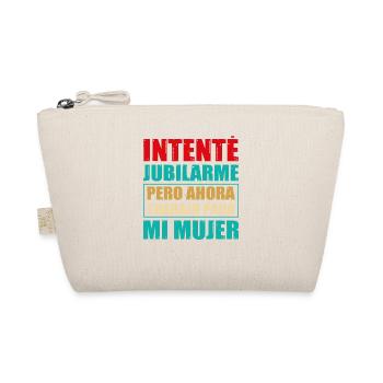 Retraite Maintenant Je Travaille Pour Ma Femme - Trousse biologique - nature - Devant