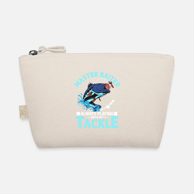 Master Baiter Always Playing With My Tackle Fishin Organic Pouch
