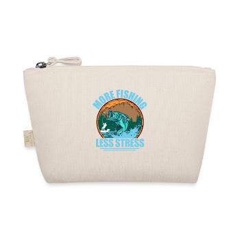 More Fishing Less Stress Angler Fisherman - Organic Pouch - nature - Front