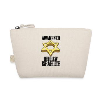 Awakened Hebrew Israelite Israel Jewish Israeli - Organic Pouch - nature - Front