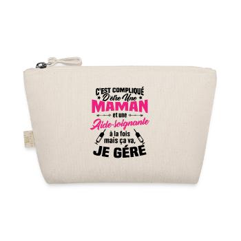 Compliqué d'être une maman et une Aide-soignante - Trousse biologique - nature - Devant