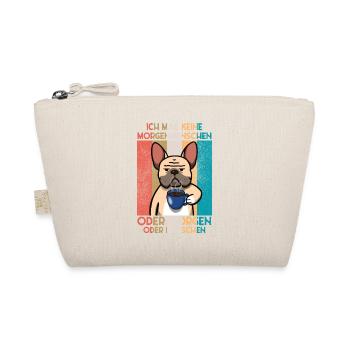 Ich mag keine Morgenmenschen franz. Bulldogge - Bio-Täschchen - Natur - Vorne
