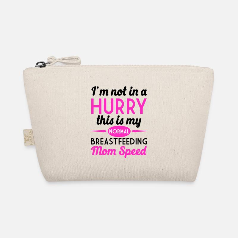 Breastfeeding Not In A Hurry Normal Breastfeeding Organic Pouch
