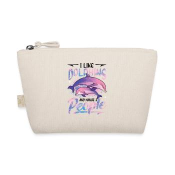 I Like Dophins And Maybe 3 People Dolphin Girls - Organic Pouch - nature - Front