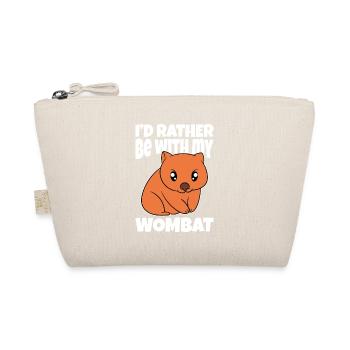 Je préfère être avec mon wombat - Trousse biologique - nature - Devant