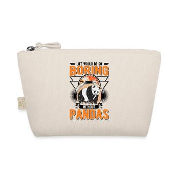 Life would be so boring without Pandas - Organic Pouch - nature - Front