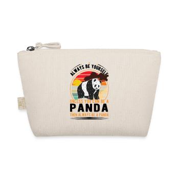 Soyez toujours vous-même À moins que vous ne puissiez être un panda - Trousse biologique - nature - Devant