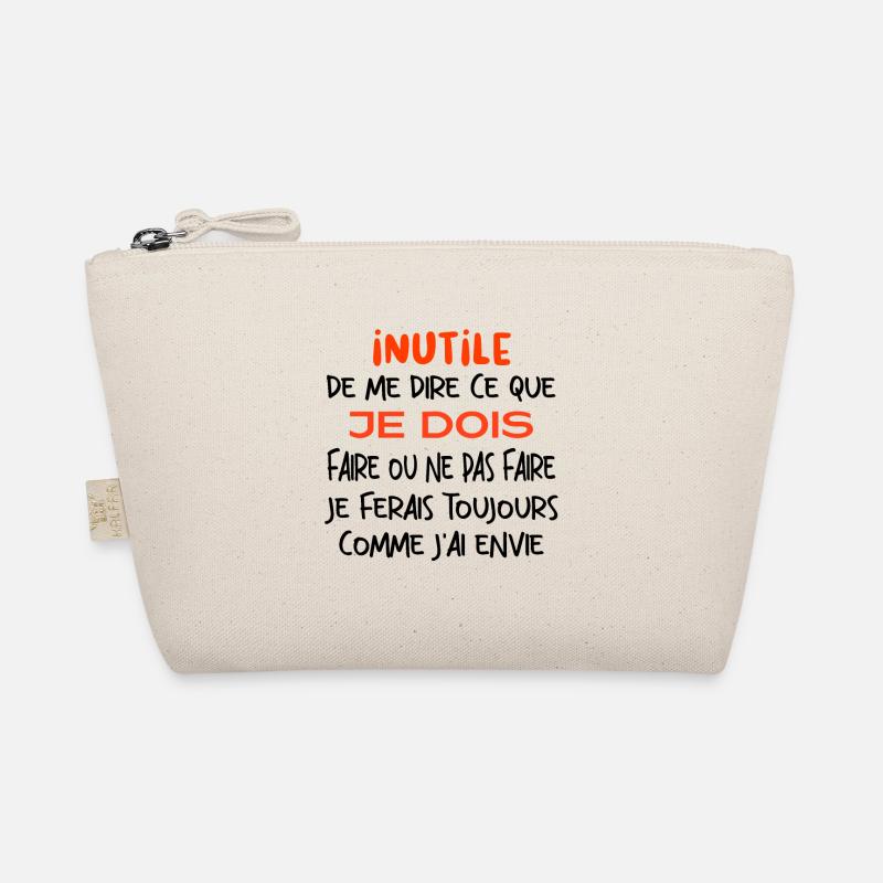 Inutile de me dire ce que je dois faire. Trousse biologique